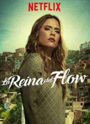 la-reina-del-flow-serie-netflix-en-espagnol-compressed